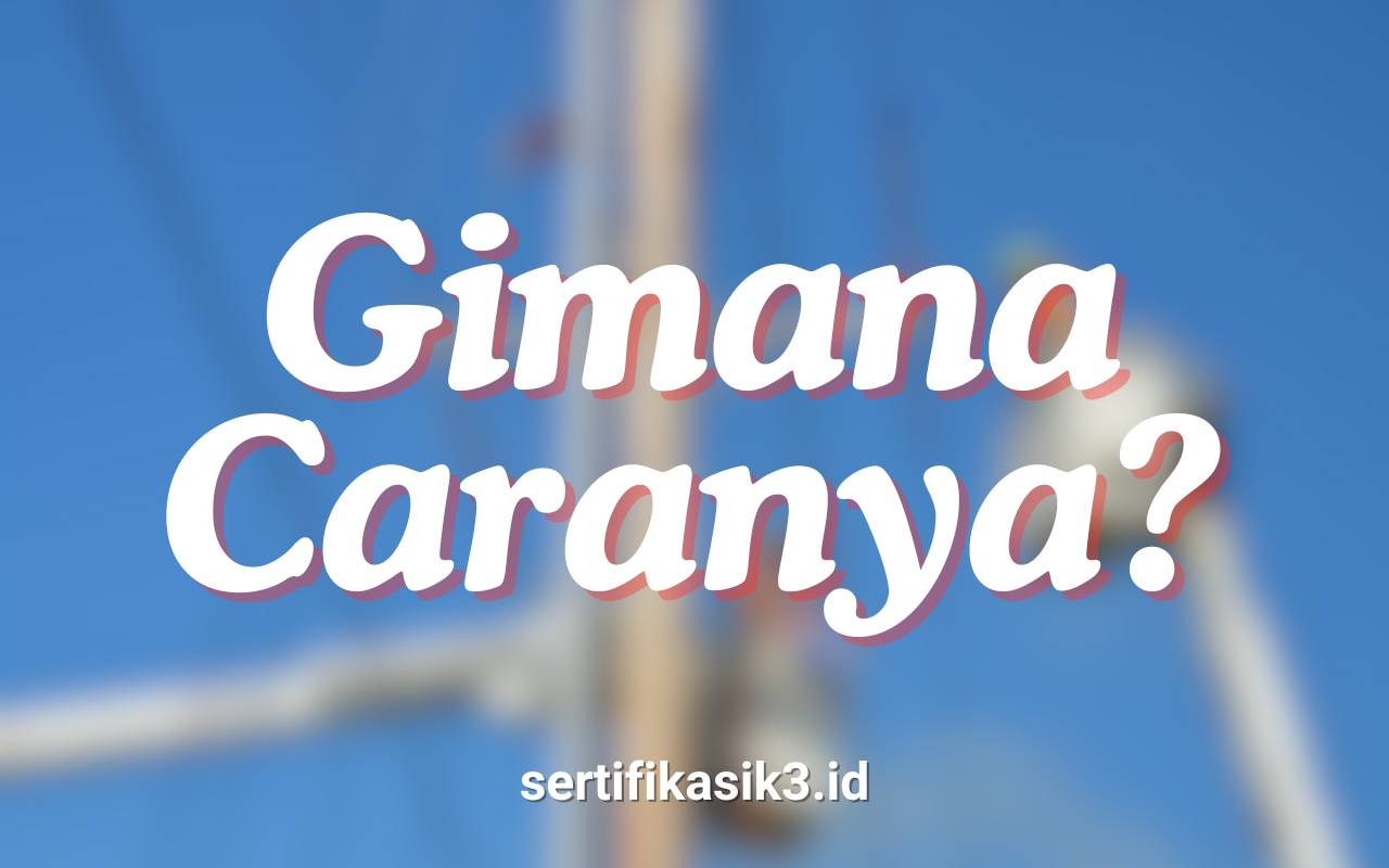 Apa itu Sertifikat K3 Listrik